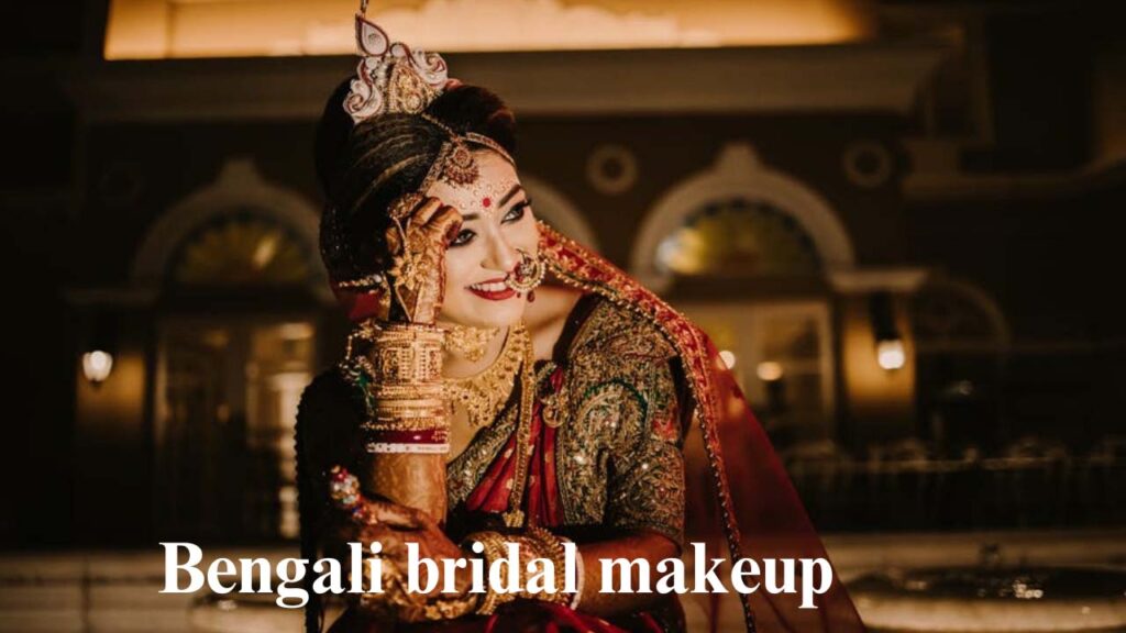 Bengali bridal makeup