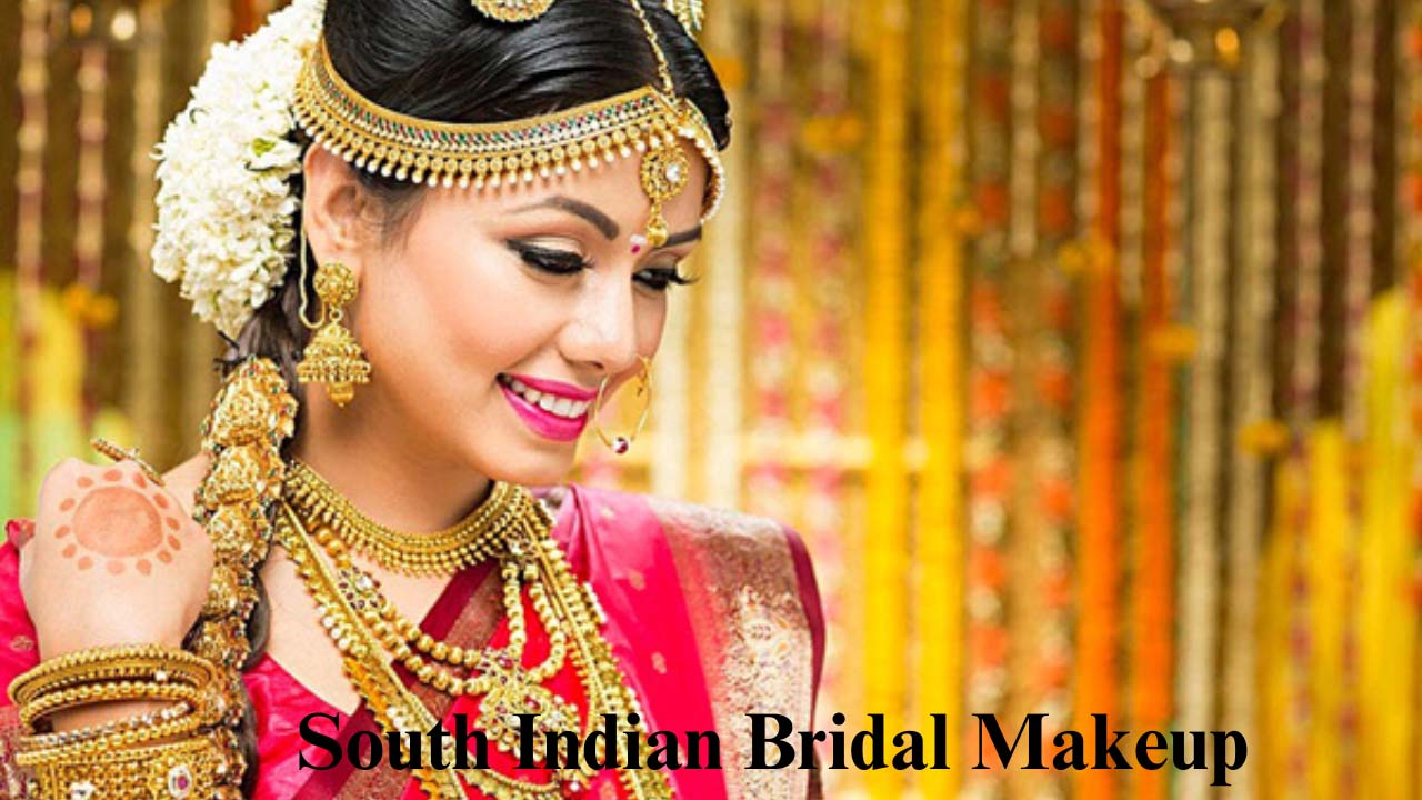 The South Indian Bridal Look: Unveiling The Timeless Beauty